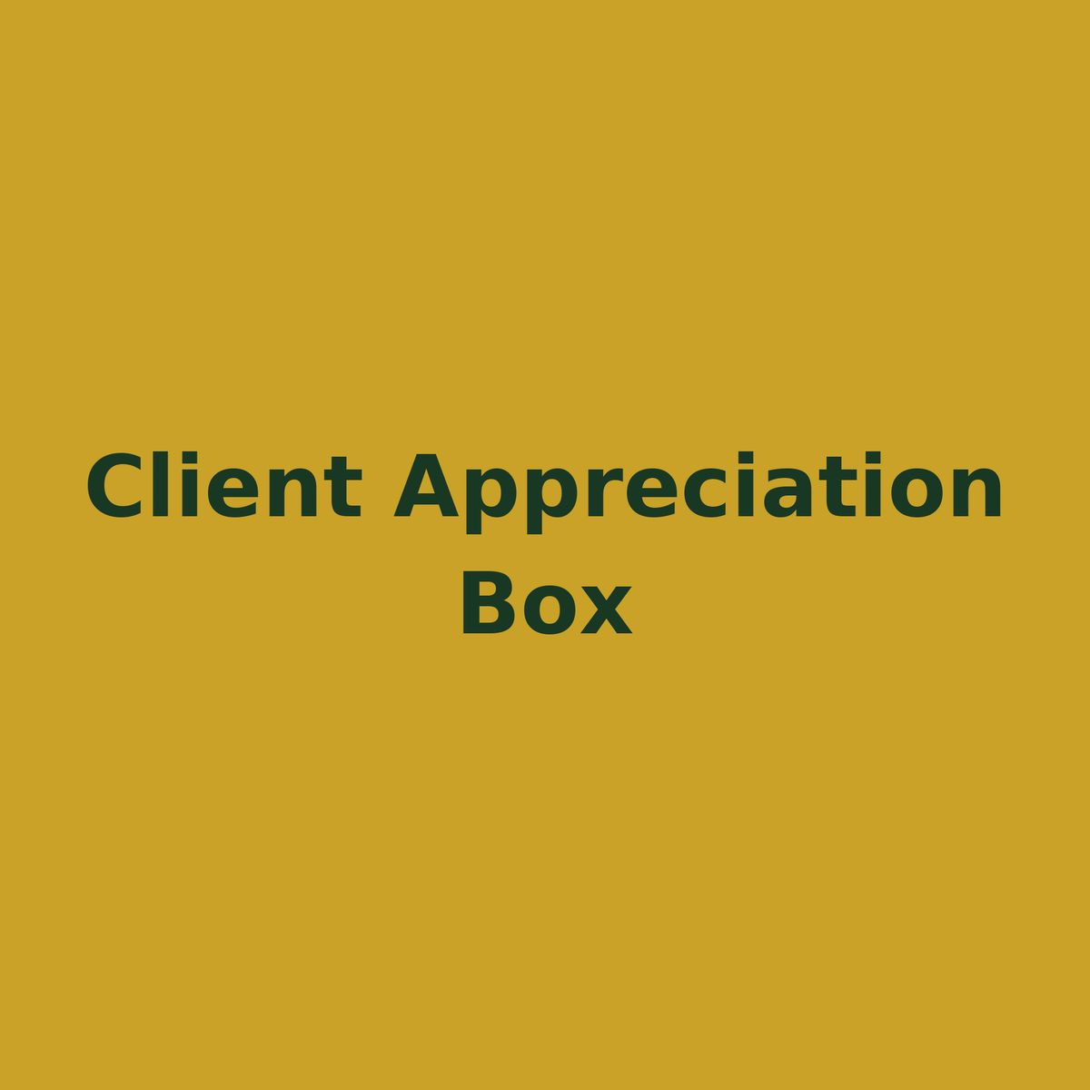 Client Appreciation Box placeholder image
